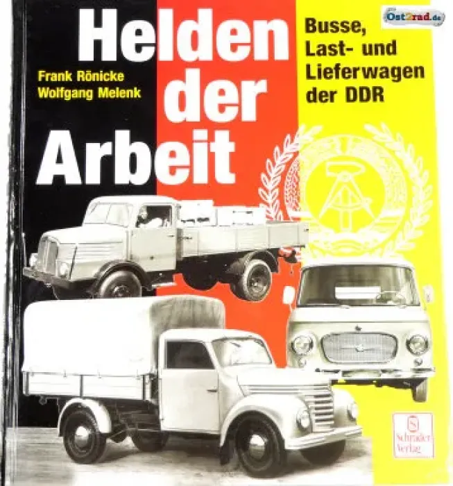 Buch Helden der Arbeit - Busse, Last- und Lieferwagen der DDR