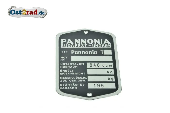 Typenschild Pannonia Model T geschwungene Form