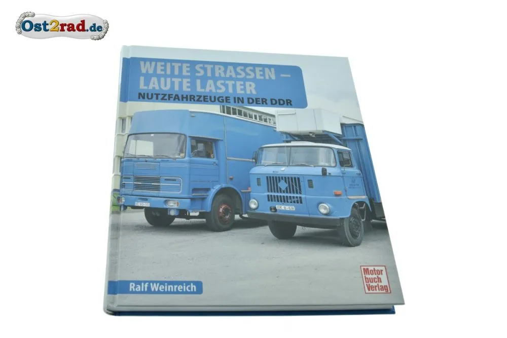 Buch Weite Straßen-Laute Laster von Ralf Weinreich Buch Weite Straßen-Laute Laster von Ralf Weinreich