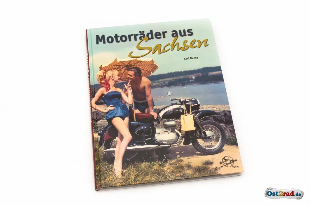 Buch Motorräder aus Sachsen von Karl Reese Buch Motorräder aus Sachsen von Karl Reese