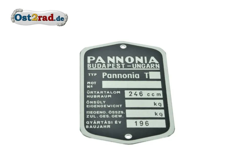 Typenschild Pannonia Model T geschwungene Form