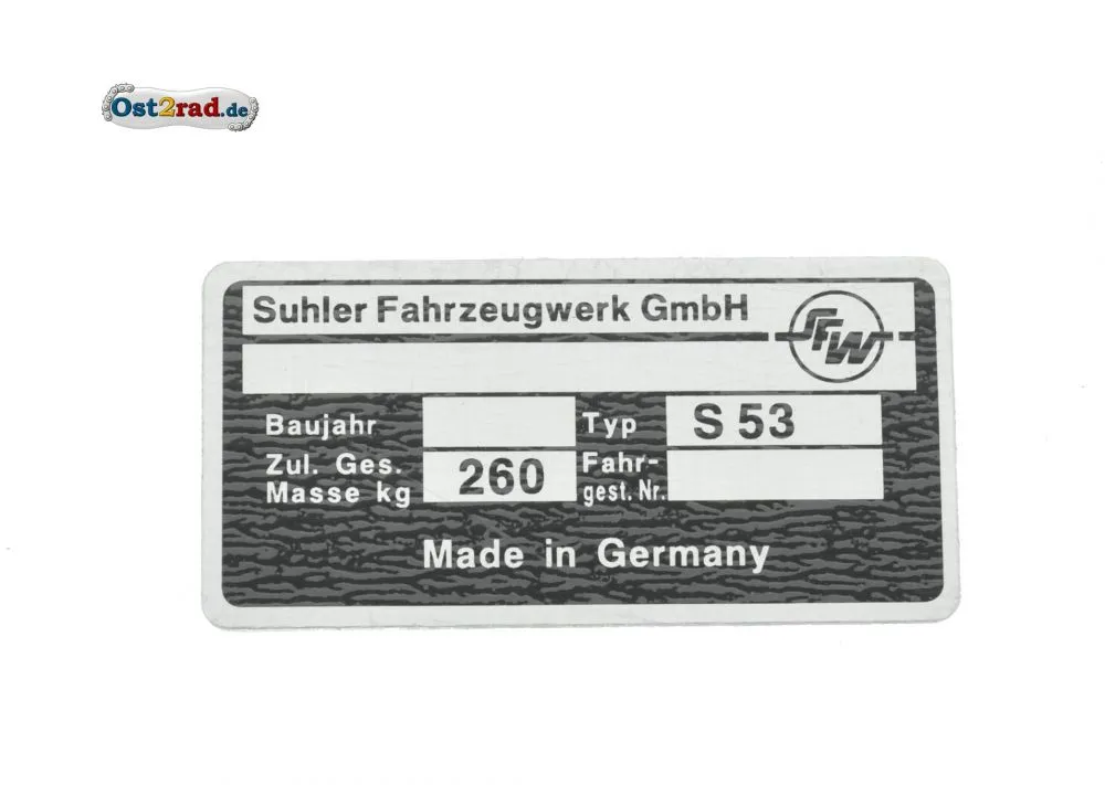Typenschild S83 Fahrzeug GmbH Suhl 1990 bis 1992 Typenschild S83 Fahrzeug GmbH Suhl 1990 bis 1992